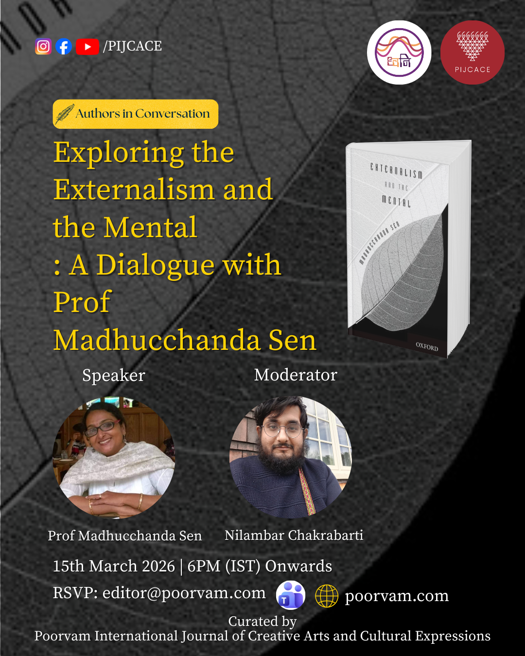 Exploring the Externalism and the Mental : A Dialogue with Prof Madhucchanda Sen